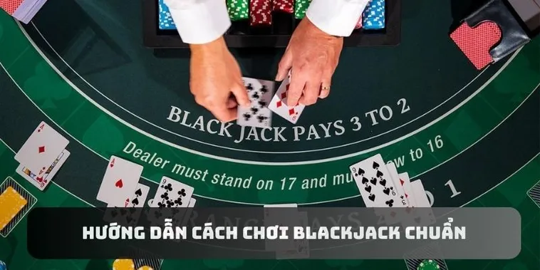Chinh Phục Trò Chơi Blackjack Tại DAGA Với Chiến Thuật Đỉnh Cao 1 Chinh Phục Trò Chơi Blackjack Tại DAGA Với Chiến Thuật Đỉnh Cao